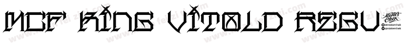 MCF King Vitold Regu字体转换